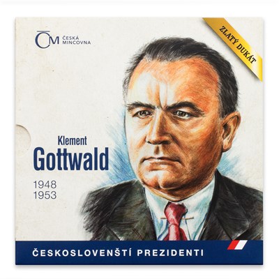 Zlatý dukát Českoslovenští prezidenti - Klement Gottwald 2015 Proof