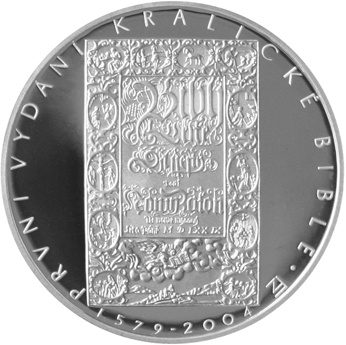 Přední strana Stříbrná mince 200 Kč První vydání kralické bible 425. výročí 2004 Proof