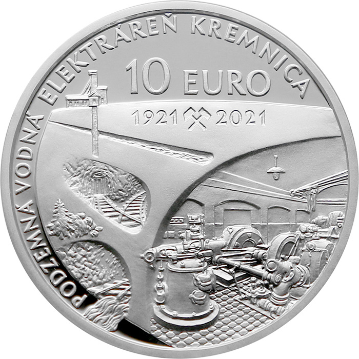 Přední strana Stříbrná mince Podzemní vodní elektrárna v Kremnici - 100. výročí 2021 Proof